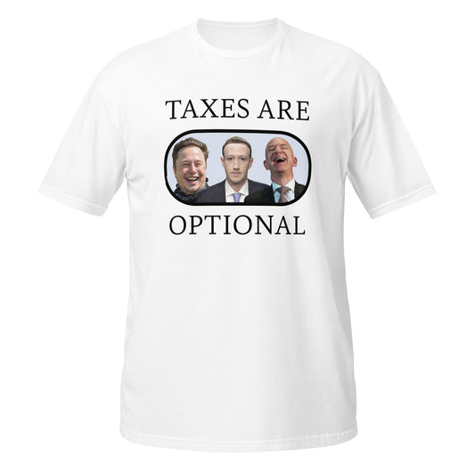 TAXES ARE OPTIONAL (SHIRT)